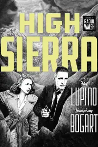 Постер до фильму"Висока Сієра" #962113