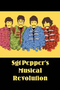 Sgt Pepper's Musical Revolution