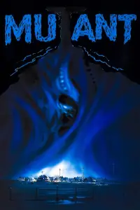 Постер до фильму"Мутант" #1015800