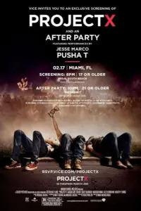 Постер до фильму"Проект Х: Дорвались-Відірвались" #927246