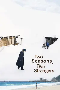 Two Seasons, Two Strangers