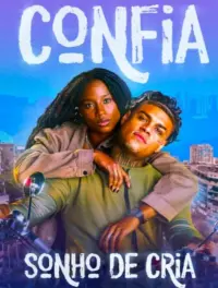 Confia: Sonho de Cria