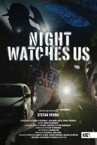 Night Watches Us
