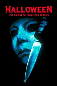 Постер до фильму"Гелловін 6: Прокляття Майкла Маєрса" #926465