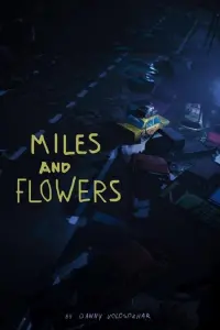 Miles and Flowers