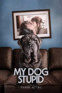 Постер до фильму"Мій пес Ідіот" #938365