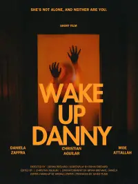 Wake Up Danny