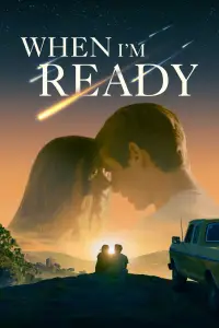 Постер до фильму"Коли я буду готовий" #621723