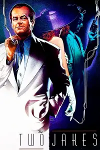 Постер до фильму"Два Джейки" #982976