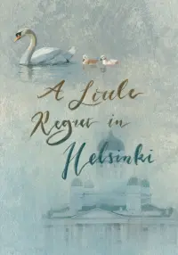 A Little Regret in Helsinki