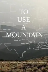 To Use a Mountain