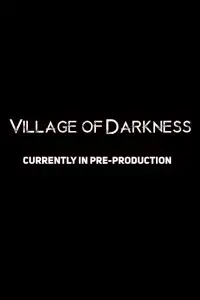 Village of Darkness