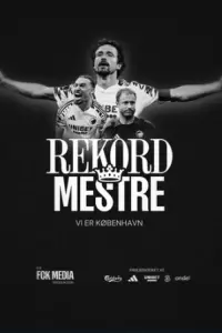 Rekordmestre – Vi Er København