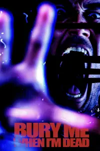 Постер до фильму"Поховай мене, коли я помру" #1140616