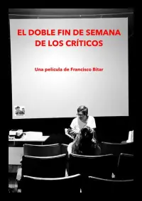 El doble fin de semana de los críticos