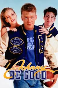 Постер до фильму"Джонні, будь хорошим" #1033096