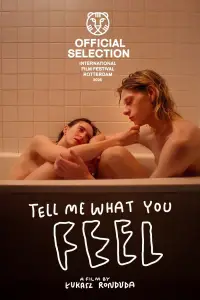 Tell Me What You Feel