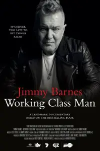 Jimmy Barnes: Working Class Man