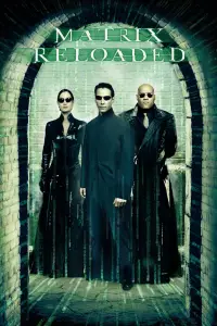 Постер до фильму"Матриця: Перезавантаження" #915696
