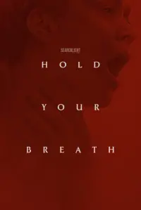 Постер до фильму"Затримай дихання" #708139
