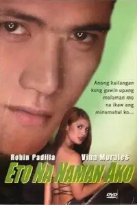 Eto Na Naman Ako