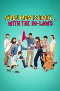 When Mom Is Away... With the In-laws