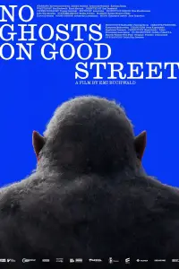 No Ghosts on Good Street