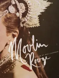 Постер до фильму"Мулен Руж" #884705