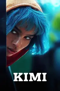 Постер до фильму"Кімі" #1089818