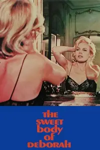 Постер до фильму"Солодке тіло Дебори" #1135013