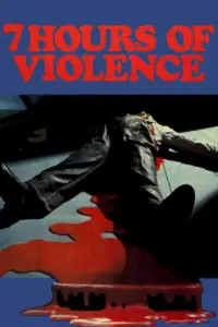 7 Hours of Violence