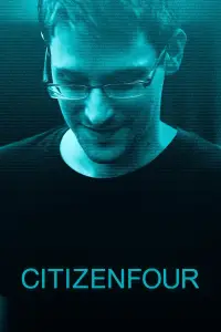 Постер до фильму"Citizenfour: Правда Сноудена (Громадянин чотири)" #1088705