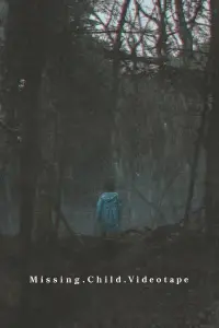 Missing Child Videotape