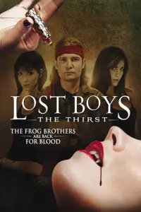 Постер до фильму"Пропащі хлопці: Спрага" #983370