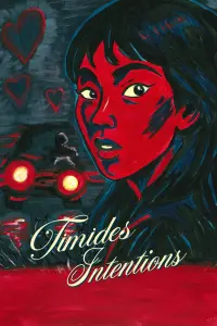 Timid Intentions
