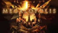 Задник до фильму"Мегалополіс" #1023728