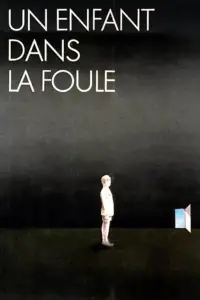 A Child in the Crowd