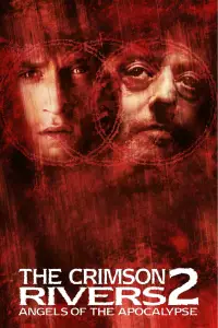 Постер до фильму"Багряні ріки 2: Янголи апокаліпсу" #1093772