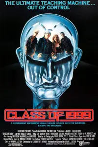 Постер до фильму"Клас 1999 року" #154954