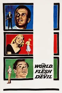 The World, the Flesh and the Devil