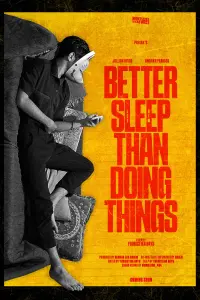 Better Sleep Than Doing Things