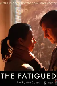 Постер до фильму"Втомлені" #1006761