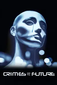 Постер до фильму"Злочини майбутнього" #1098722