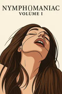 Постер до фильму"Німфоманка: Частина 1" #937882