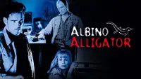 Задник до фильму"Альбіно Алігатор" #1015638
