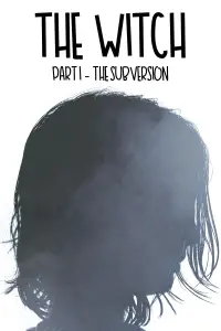 Постер до фильму"Відьма: Частина 1. Диверсія" #932232