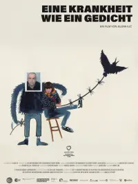Eine Krankheit wie ein Gedicht