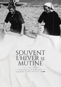 Souvent l’hiver se mutine