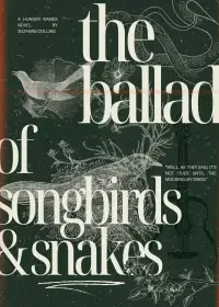 Постер до фильму"Голодні ігри: Балада про співочих пташок і змій" #1190717