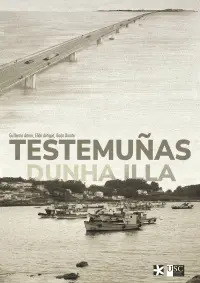 Testemuñas dunha illa